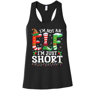 Funny Christmas Family Pajamas IM Not An Elf IM Just Short Women's Racerback Tank