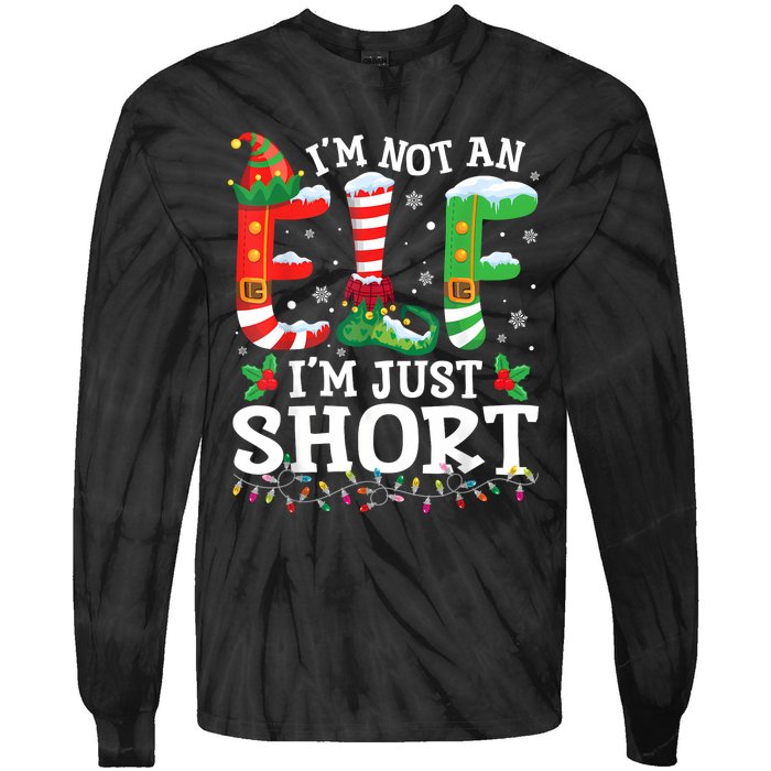 Funny Christmas Family Pajamas IM Not An Elf IM Just Short Tie-Dye Long Sleeve Shirt