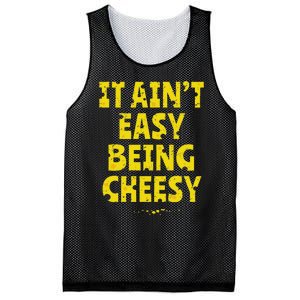 Funny Cheese Food Pun It AinT Easy Being Cheesy Quote Mesh Reversible Basketball Jersey Tank