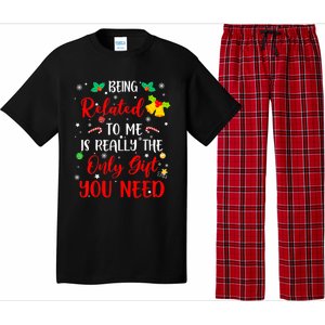 Funny Christmas Family Squad Xmas Funny Gift Being Related To Me Cute Gift Pajama Set