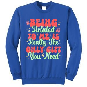 Funny Christmas Family Squad Xmas S Being Related To Me Gift Sweatshirt