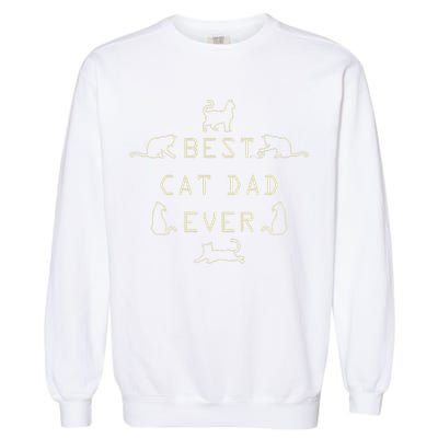 Feline Cat Father Kitty Dad Fathers Day Meow Garment-Dyed Sweatshirt