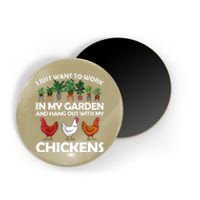 Funny Chicken For Men Women Gardening Chicken Lovers Garden T Magnet