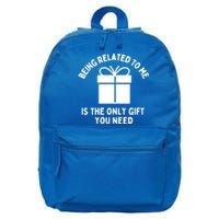 Funny Christmas Family Being Related To Me Humorous Gift 16 in Basic Backpack