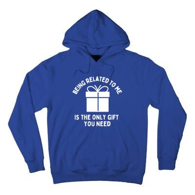 Funny Christmas Family Being Related To Me Humorous Gift Tall Hoodie