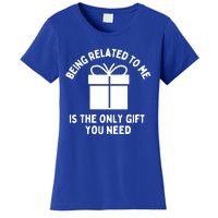 Funny Christmas Family Being Related To Me Humorous Gift Women's T-Shirt