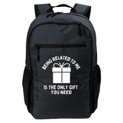 Funny Christmas Family Being Related To Me Humorous Gift Daily Commute Backpack