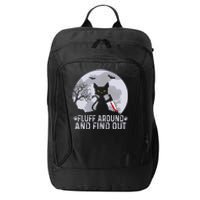 Funny Cat Fluff Around And Find Out Cat Owner Lover Cat City Backpack