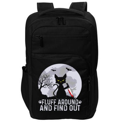 Funny Cat Fluff Around And Find Out Cat Owner Lover Cat Impact Tech Backpack