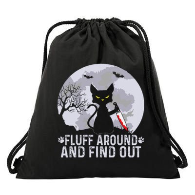 Funny Cat Fluff Around And Find Out Cat Owner Lover Cat Drawstring Bag