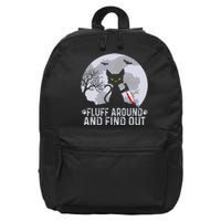 Funny Cat Fluff Around And Find Out Cat Owner Lover Cat 16 in Basic Backpack