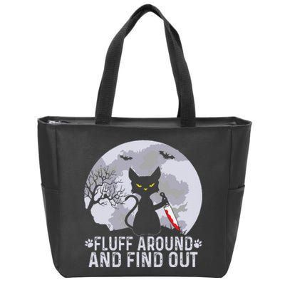 Funny Cat Fluff Around And Find Out Cat Owner Lover Cat Zip Tote Bag