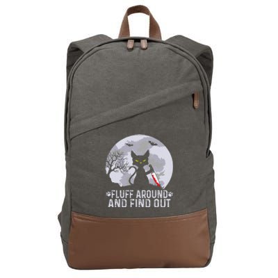 Funny Cat Fluff Around And Find Out Cat Owner Lover Cat Cotton Canvas Backpack