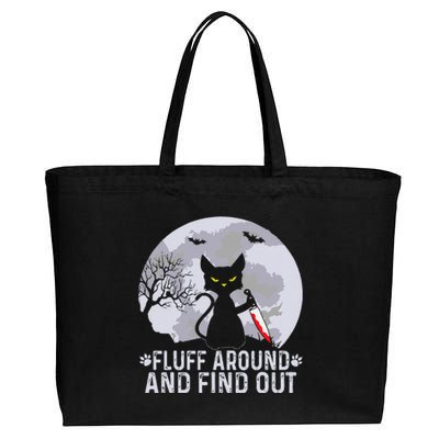 Funny Cat Fluff Around And Find Out Cat Owner Lover Cat Cotton Canvas Jumbo Tote