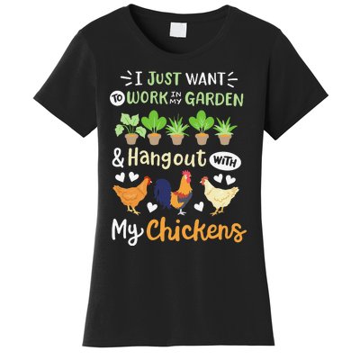 Funny Chicken For Wo Gardening Chicken Lovers Garden Women's T-Shirt