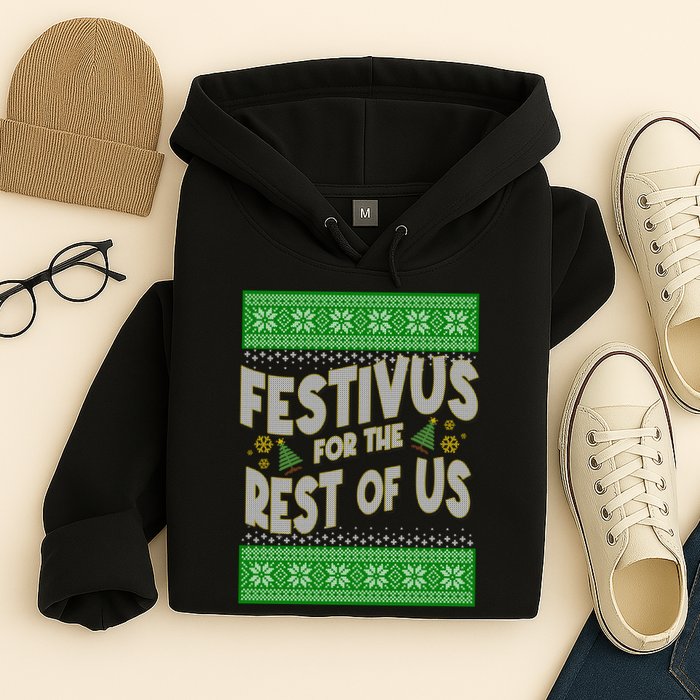 Funny Christmas Festivus For The Rest Of Us Hoodie