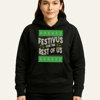 Funny Christmas Festivus For The Rest Of Us Hoodie