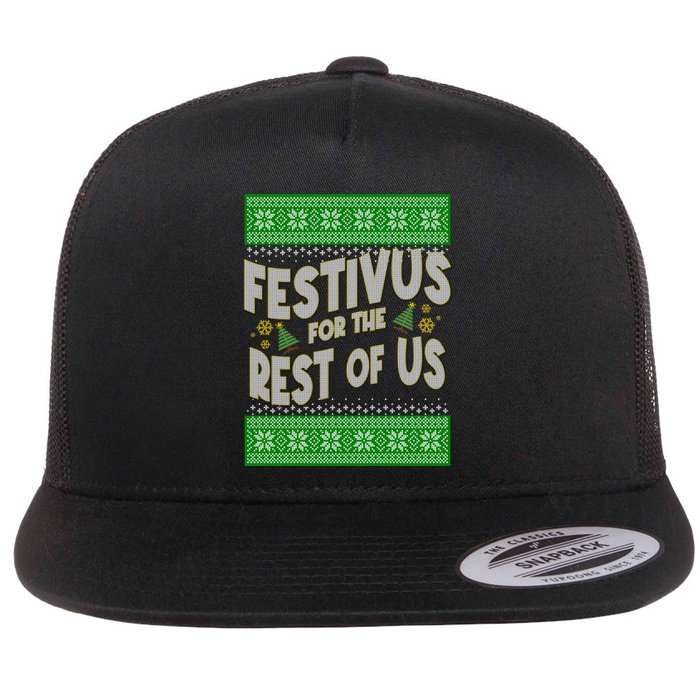 Funny Christmas Festivus For The Rest Of Us Flat Bill Trucker Hat
