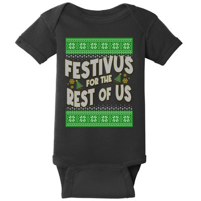 Funny Christmas Festivus For The Rest Of Us Baby Bodysuit