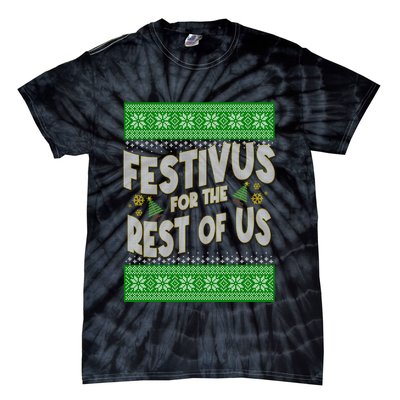 Funny Christmas Festivus For The Rest Of Us Tie-Dye T-Shirt