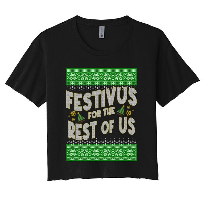 Funny Christmas Festivus For The Rest Of Us Women's Crop Top Tee