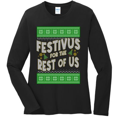 Funny Christmas Festivus For The Rest Of Us Ladies Long Sleeve Shirt