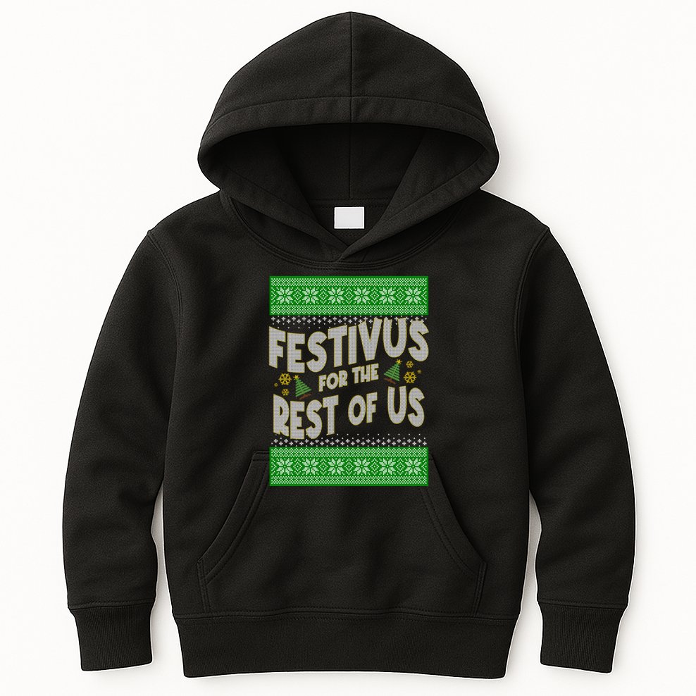 Funny Christmas Festivus For The Rest Of Us Kids Hoodie