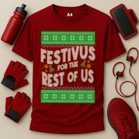 Funny Christmas Festivus For The Rest Of Us Cooling Performance Crew T-Shirt