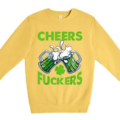 Funny Cheers Fuckers St Patricks Day Beer Mugs Drinking Premium Crewneck Sweatshirt