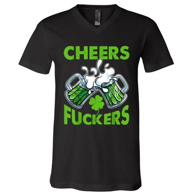 Funny Cheers Fuckers St Patricks Day Beer Mugs Drinking V-Neck T-Shirt