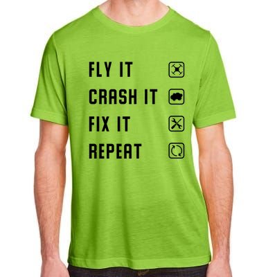 Fly Crash Fix Repeat Drone Pilot Cute Gift Adult ChromaSoft Performance T-Shirt