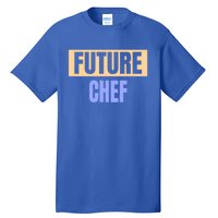 Future Chef Funny Chef Gift Tall T-Shirt