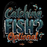 Fishing Catching Fish Optional Relaxing Required Flatbill Hat