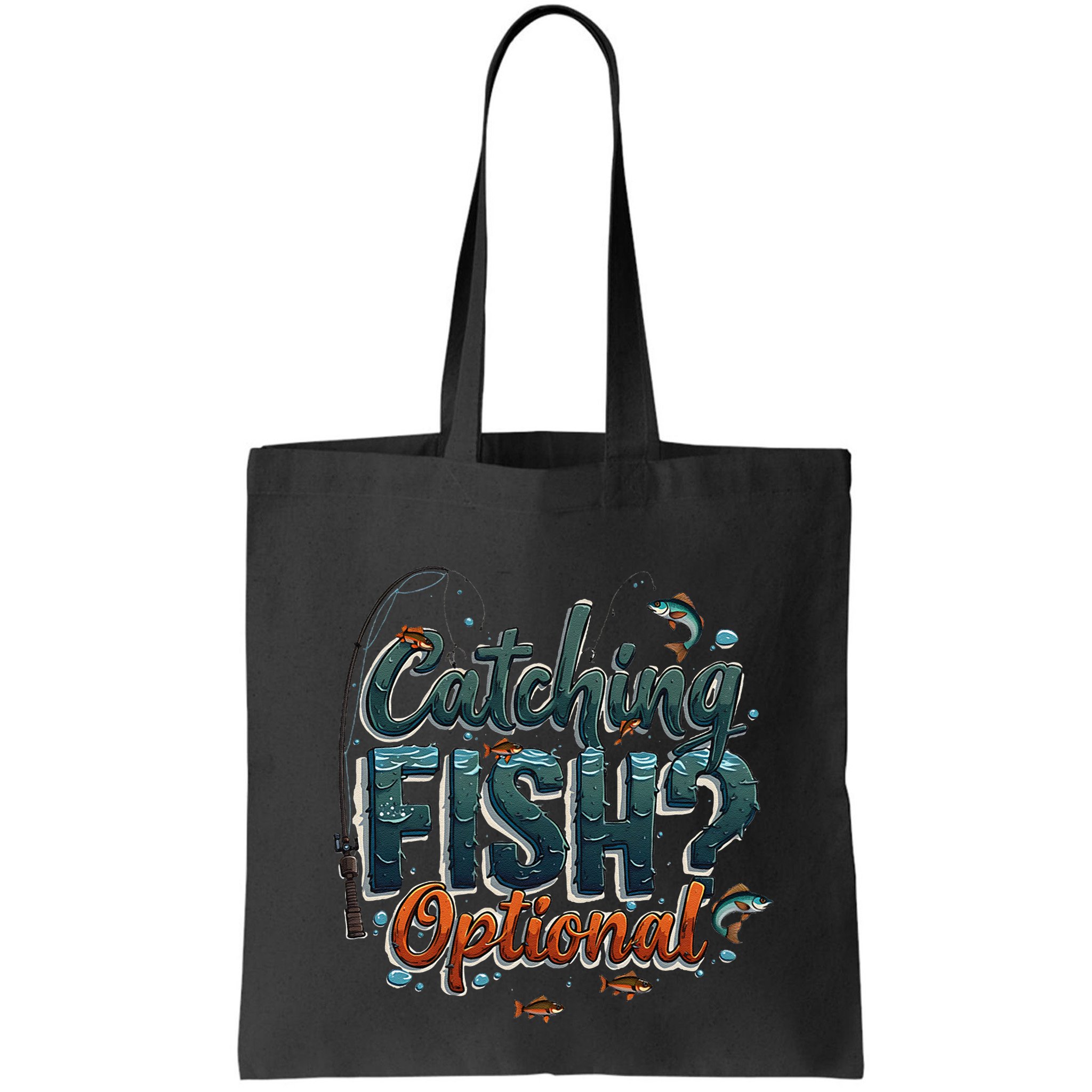Fishing Catching Fish Optional Relaxing Required Bag