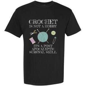 Funny Crochet For Crocheting Lovers Gift Garment-Dyed Heavyweight T-Shirt