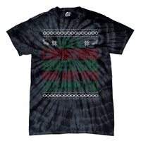 Funny Christmas For Ugly Sweater Party Kids Tie-Dye T-Shirt