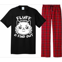 Funny Cat Fluff Around And Find Out Women Men Pajama Set