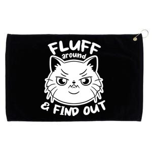 Funny Cat Fluff Around And Find Out Women Men Grommeted Golf Towel