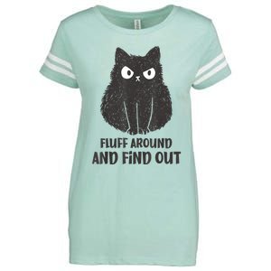 Funny Cat Fluff Around And Find Out Women Men Enza Ladies Jersey Football T-Shirt