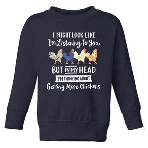 Funny Chicken Farmer Design Women Men Getting A Lot Chickens Toddler Sweatshirt