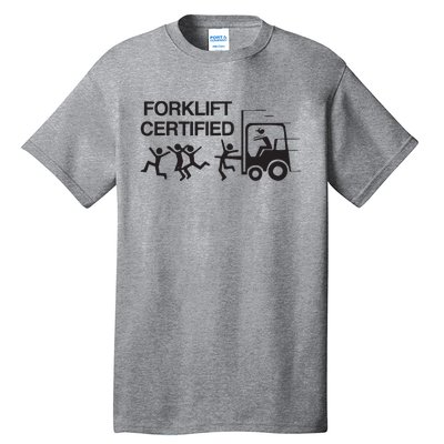 Forklift Certified Tall T-Shirt