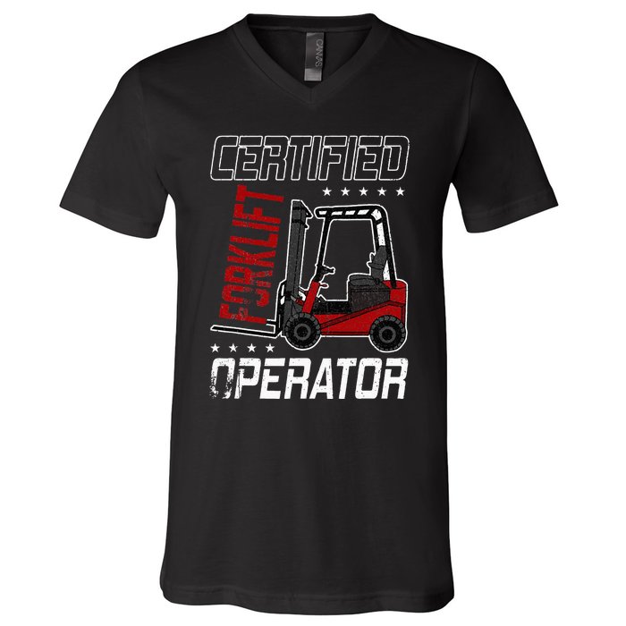 Funny Certified Forklift Operator Driving Fork Lift Driver V-Neck T-Shirt