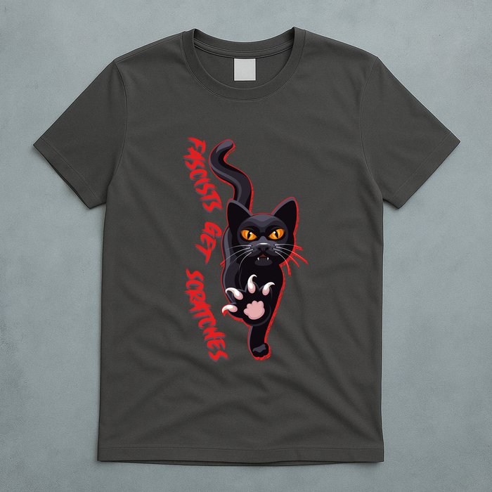 Funny Cat Fascists Get Scratches T-Shirt