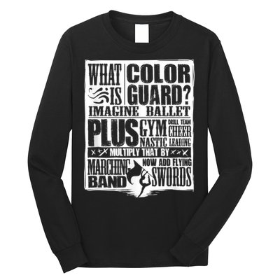 Funny Colorguard For A Color Guard Long Sleeve Shirt