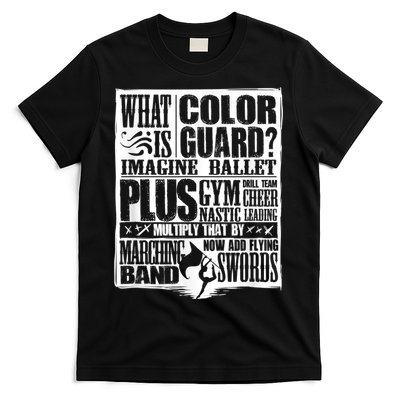 Funny Colorguard For A Color Guard T-Shirt