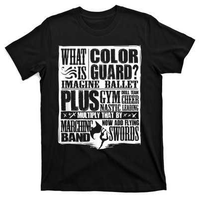 Funny Colorguard For A Color Guard T-Shirt