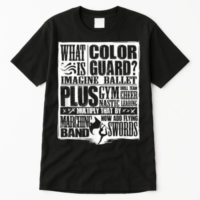 Funny Colorguard For A Color Guard Tall T-Shirt