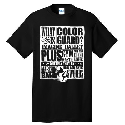 Funny Colorguard For A Color Guard Tall T-Shirt