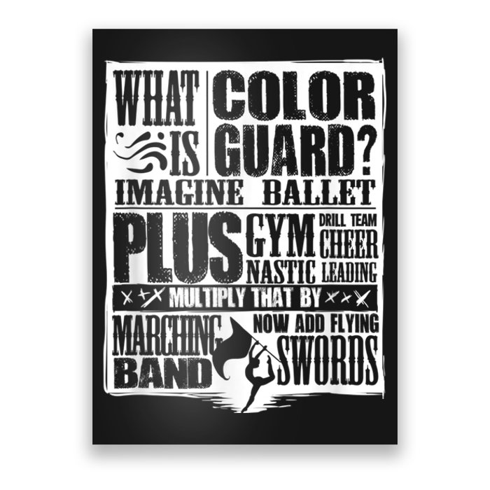 Funny Colorguard For A Color Guard Poster