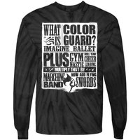 Funny Colorguard For A Color Guard Tie-Dye Long Sleeve Shirt